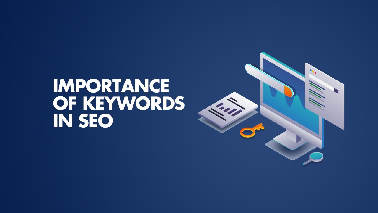 The Vital Role of Keywords in SEO